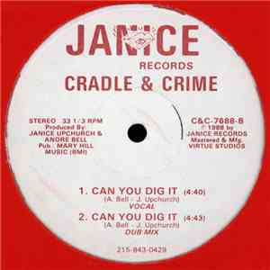 Cradle & Crime - So So Good / Can You Dig It FLAC