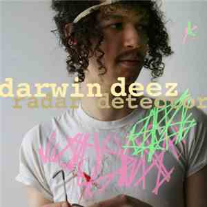 Darwin Deez - Radar Detector FLAC