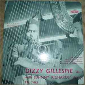 Dizzy Gillespie - Dizzy Gillespie With Johnny Richards' Strings Vol 1 FLAC
