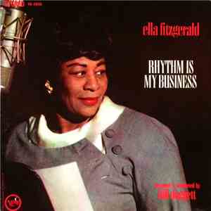 Ella Fitzgerald - Rhythm Is My Business FLAC