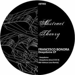Francesco Bonora - Deepdome FLAC