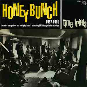 HoneyBunch - Time Trials 1987-1995 FLAC