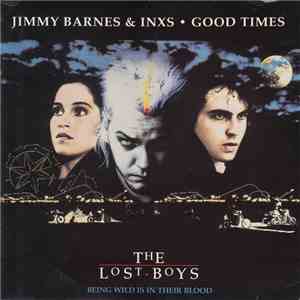 Jimmy Barnes & INXS - Good Times FLAC