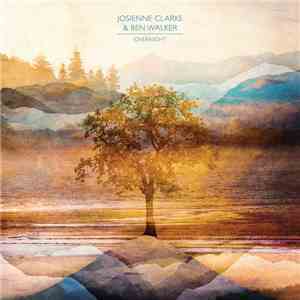 Josienne Clarke And Ben Walker - Overnight FLAC
