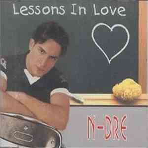 N-Dre - Lessons In Love FLAC
