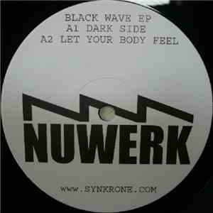 Nuwerk - Black Wave EP FLAC