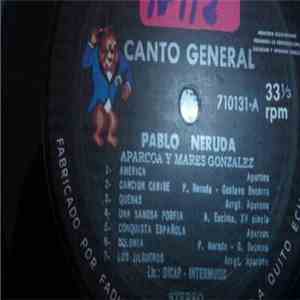 Pablo Neruda, Aparcoa, Marés González - Canto General FLAC