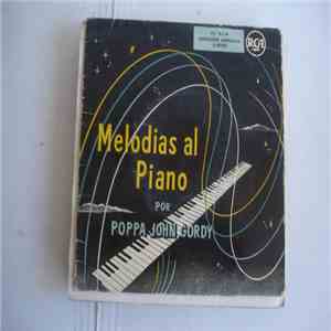 Poppa John Gordy - Melodias Al Piano FLAC