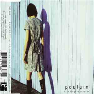 Poulain - With Fingers Crossed FLAC