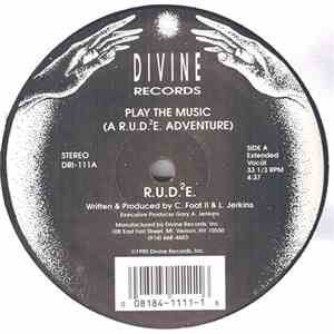 R.U.D.²E. - Play The Music FLAC