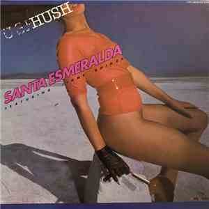 Santa Esmeralda Featuring Jimmy Goings - Hush FLAC