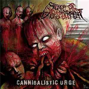 Stench Of Dismemberment - Cannibalistic Urge FLAC