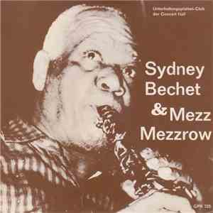 Sydney Bechet & Mezz Mezzrow - Sydney Bechet & Mezz Mezzrow FLAC
