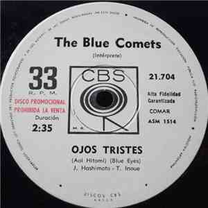 The Blue Comets - El Fin De Un Amor / Ojos Tristes FLAC