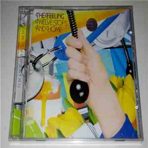 The Feeling - Twelve Stops And Home FLAC