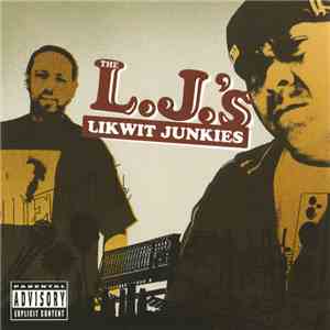 The Likwit Junkies - The L.J.'s FLAC