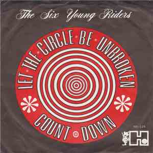 The Six Young Riders - Let The Circle Be Unbroken FLAC