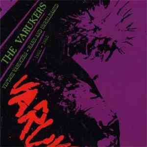 The Varukers - Vintage Varukers - Rare And Unreleased - 1980 - 1985 FLAC