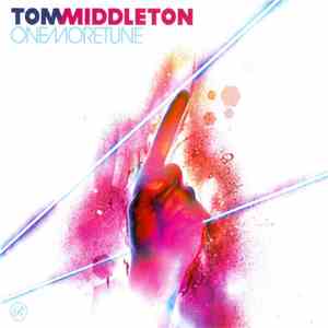 Tom Middleton - One More Tune FLAC