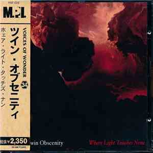 Twin Obscenity - Where Light Touches None FLAC