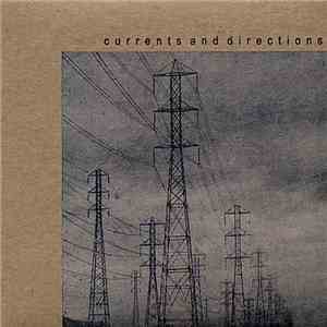 Various - Currents And Directions FLAC