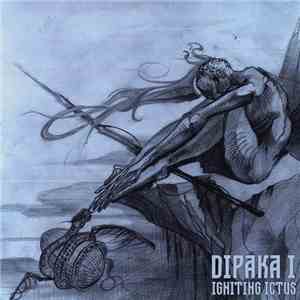 Various - Dipaka I: Igniting Ictus FLAC