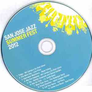 Various - San Jose Jazz Summer Fest 2012 FLAC