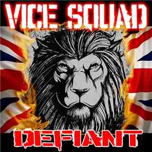 Vice Squad - Defiant FLAC