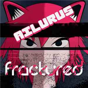 Ailurus - Fractured FLAC