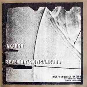 Akarso / Seven Days Of Samsara - Akarso / Seven Days Of Samsara FLAC
