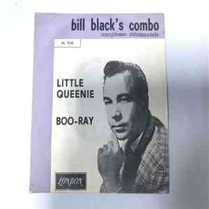 Bill Black's Combo - Little Queenie / Boo - Ray FLAC