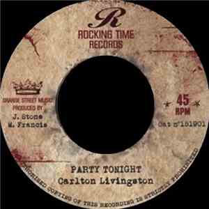 Carlton Livingston - Party Tonight FLAC
