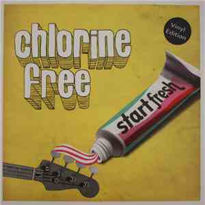 Chlorine Free - Start Fresh FLAC