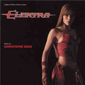Christophe Beck - Elektra FLAC