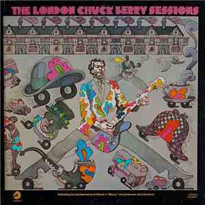 Chuck Berry - The London Chuck Berry Sessions FLAC