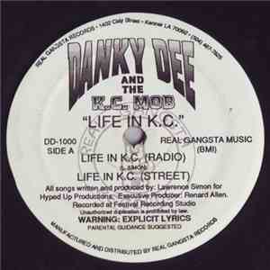 Danky Dee & The K.C. Mob - Life In K.C. FLAC