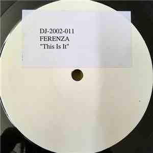 Ferenza - This Is It FLAC