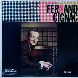 Fernand Gignac - Fernand Gignac FLAC