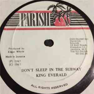 King Everald - Don't Sleep In The Subway FLAC