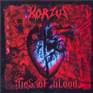 Korzus - Ties Of Blood FLAC