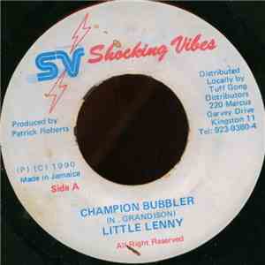 Little Lenny - Champion Bubbler FLAC