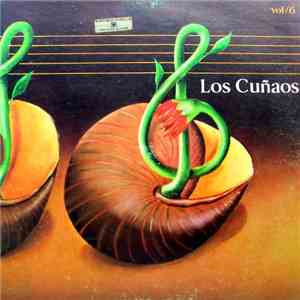 Los Cuñaos - Los Cuñaos Vol 6 FLAC