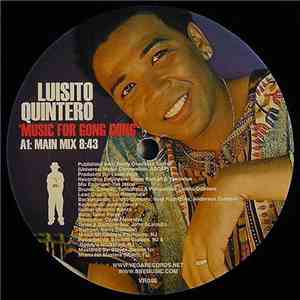 Luisito Quintero - Music For Gong Gong FLAC