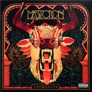Mastodon - The Hunter FLAC