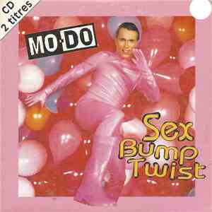 Mo-Do - Sex Bump Twist FLAC