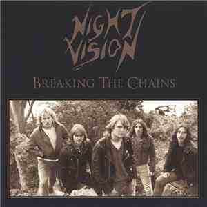 Night Vision  - Breaking Τhe Chains FLAC