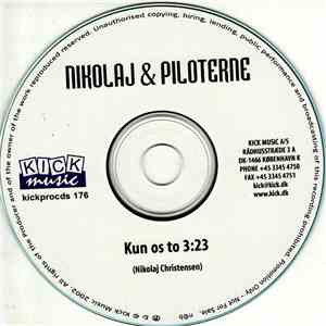 Nikolaj & Piloterne - Kun Os To FLAC