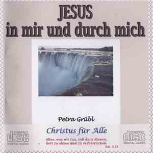 Petra Grübl - Jesus In Mir Und Durch Mich FLAC
