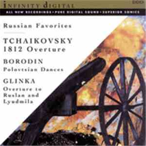 Pyotr Ilyich Tchaikovsky, Alexander Borodin, Mikhail Ivanovich Glinka - Russian Favorites FLAC