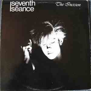 Seventh Séance - The Incision FLAC